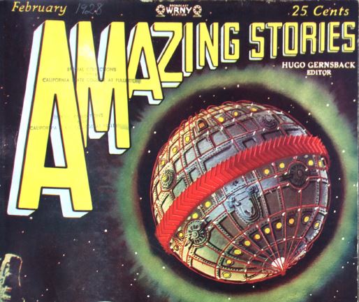Cover of Amazing Stories from November 1928; the image is of a death-star like mechanical planet, surrounded by vague yellow-green energy.