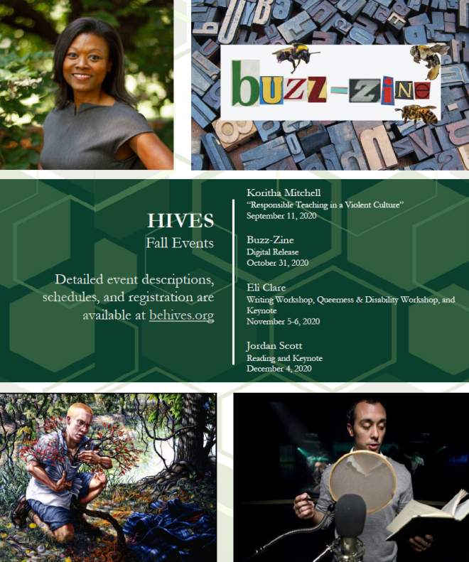 Image shows four pictures: in the top left it shows Koritha Mitchell, a Black woman wearing a grey dress; in the top right it shows the words "Buzz-Zine" surrounded by stamp letters and bees, in the bottom left is the Portrait of Eli Clare, a white man with short hair; the bottom right shows Jordan Scott a white man with short black hair reading into a microphone.