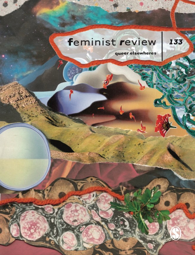 Image Description: a collage of landscapes, cosmic nebulae, cells, flowers, strings, and 3D models of proteins hint at the titular queer elsewheres of the journal. With a green tinted mountain range in the center, the cover breaks open a logarithmic scale of perception, plummeting downwards past a mirror/portal/porthole to a shock of leaves seemingly growing from clusters of animal and fungal cells. Following red flower petals up from the mountains, an abstract dunescape gives way to rainbow clusters of space-dot and drips of paint on stucco. Circled off from this mass in red string are the words: feminist review 133: queer elsewheres